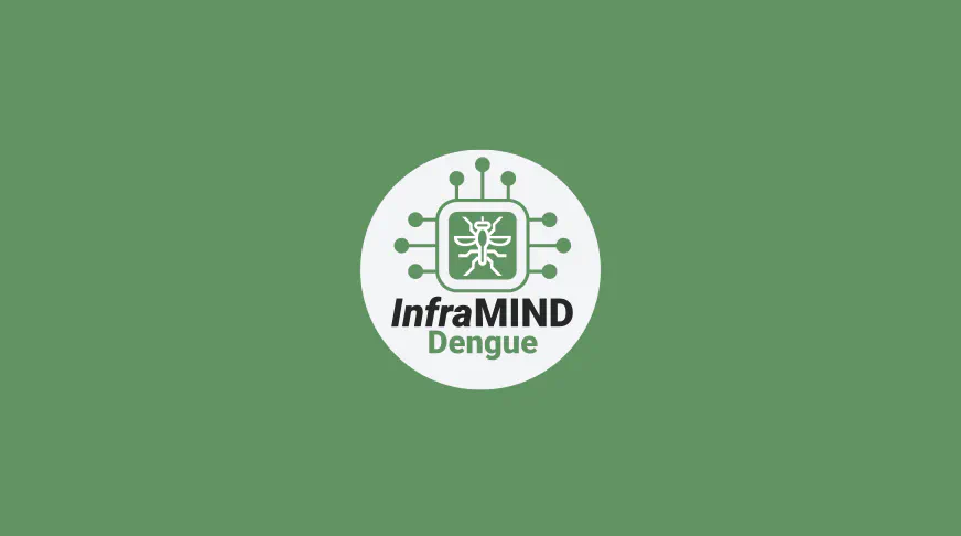 InfraMIND-Dengue: Infrastructure for Modeling Infectious Diseases